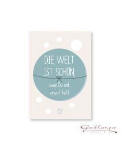 Kartonpostkarte "Die Welt ist schön"